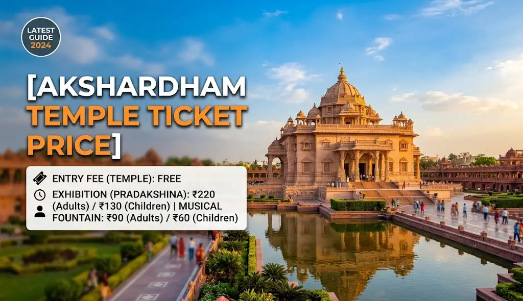 akshardham temple ticket price